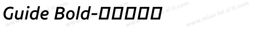 Guide Bold字体转换